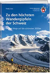 Paperback Zu den höchsten Wandergipfeln der Schweiz von Fredy Joss