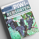 Fester Einband Piwi Rebsorten von Pierre Basler, Robert Scherz
