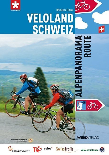 Veloland Schweiz 4: Alpenpanorama-Route - - Buch kaufen | Ex Libris