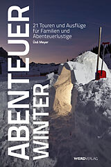Kartonierter Einband Abenteuer Winter von Üsé Meyer