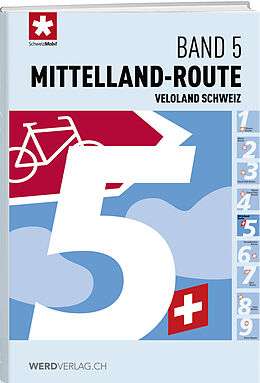 Fester Einband Veloland Schweiz Band 5 von SchweizMobil