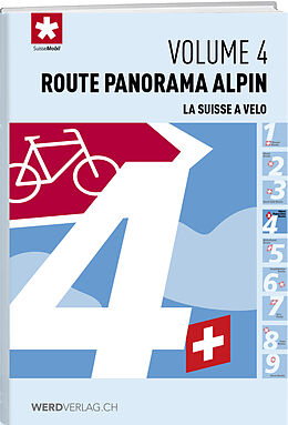 Livre Relié La Suisse à vélo volume 4 de SuisseMobil