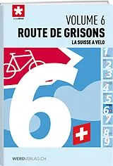 Fester Einband La Suisse à vélo von SuisseMobil