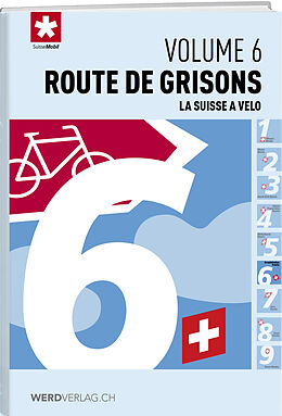 Livre Relié La Suisse à vélo volume 6 de SuisseMobil