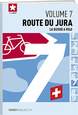 Livre Relié La Suisse à vélo volume 7 de SuisseMobil