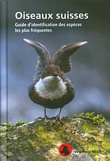 Livre Relié Oiseaux suisses de Livio Rey