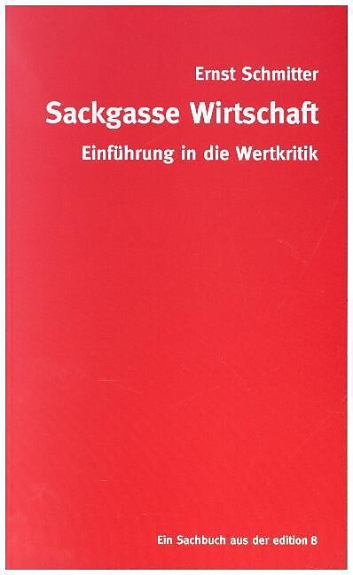 Sackgasse Wirtschaft