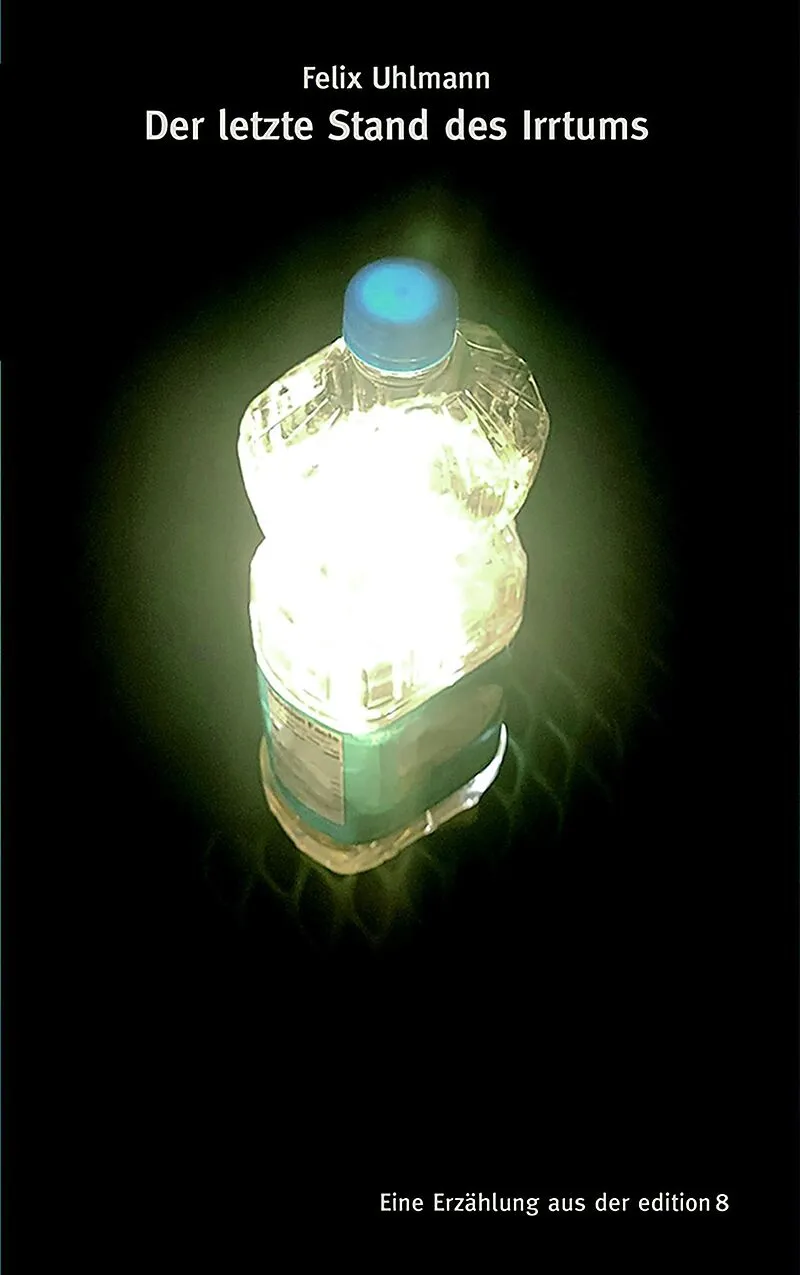 Der letzte Stand des Irrtums