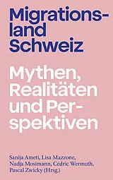 Kartonierter Einband Migrationsland Schweiz von