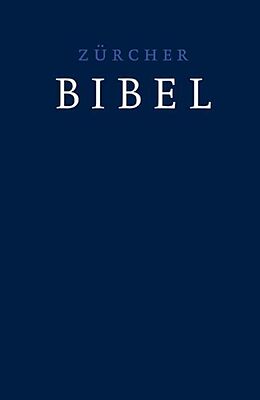 Fester Einband Zürcher Bibel  dunkelblau von 