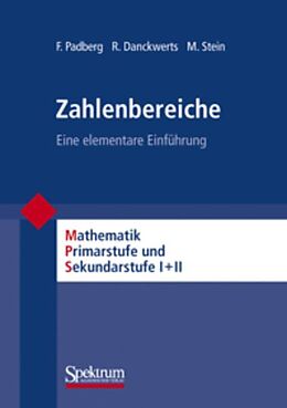 Kartonierter Einband Zahlbereiche von Friedhelm Padberg, Rainer Danckwerts, Martin Stein