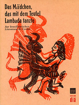 E-Book (epub) Das Mädchen, das mit dem Teufel Lambada tanzte von Christof Vonderau, Gerdt Kutscher