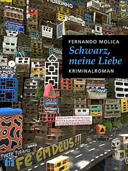 E-Book (epub) Schwarz, meine Liebe von Fernando Molica