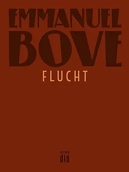 E-Book (epub) Flucht von Emmanuel Bove