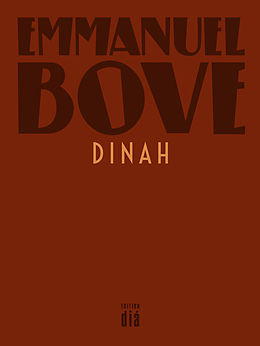E-Book (epub) Dinah von Emmanuel Bove