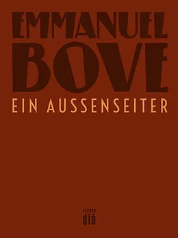 E-Book (epub) Ein Außenseiter von Emmanuel Bove