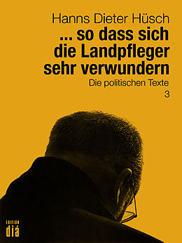 E-Book (epub) ... so dass sich die Landpfleger sehr verwundern von Hanns Dieter Hüsch