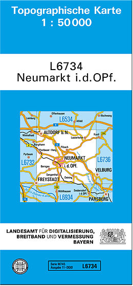 (Land)Karte TK50 L6734 Neumarkt i.d.OPf von Bayern Landesamt für Digitalisierung Breitband und Vermessung Ba