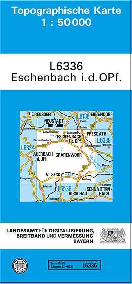 (Land)Karte TK50 L6336 Eschenbach i.d.OPf. von Bayern Landesamt für Digitalisierung Breitband und Vermessung Ba