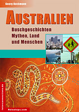 E-Book (epub) Australien - Buschgeschichten, Mythen, Land und Menschen von Georg Beckmann