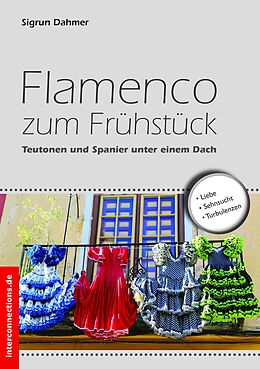 E-Book (epub) Flamenco zum Frühstück von Sigrun Dahmer