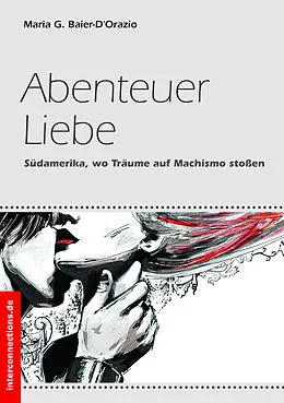 E-Book (epub) Abenteuer Liebe von Maria G. Baier-D'Orazio