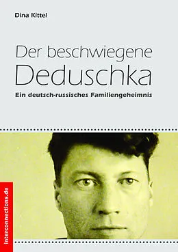 E-Book (epub) Der beschwiegene Deduschka von Dina Kittel