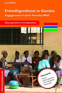 E-Book (epub) Freiwilligendienst in Gambia von Konrad Müller