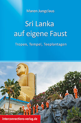 E-Book (epub) Sri Lanka auf eigene Faust von Maren Jungclaus