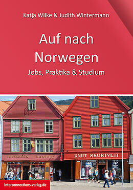 Kartonierter Einband Auf nach Norwegen von Katja Wilke, Judith Wintermann