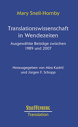 Kartonierter Einband Translationswissenschaft in Wendezeiten von Mary Snell-Hornby