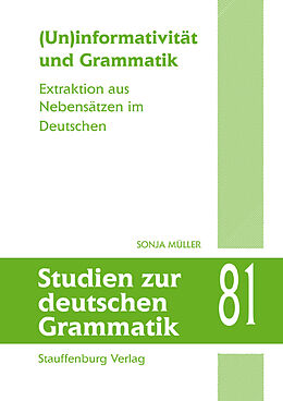 Kartonierter Einband (Un)informativität und Grammatik von Sonja Müller