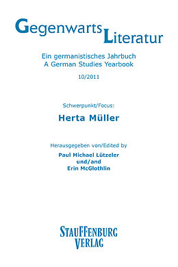 Kartonierter Einband Gegenwartsliteratur. Ein Germanistisches Jahrbuch /A German Studies Yearbook / 10/2011 von 