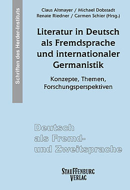 Kartonierter Einband Literatur in Deutsch als Fremdsprache und internationaler Germanistik von 