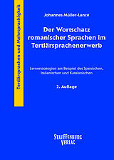 Kartonierter Einband Der Wortschatz romanischer Sprachen im Tertiärsprachenerwerb von Johannes Müller-Lancé