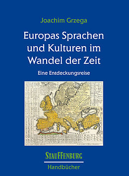 Kartonierter Einband Europas Sprachen und Kulturen im Wandel der Zeit von Joachim Grzega