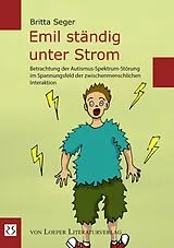 Kartonierter Einband Emil ständig unter Strom von Britta Seger