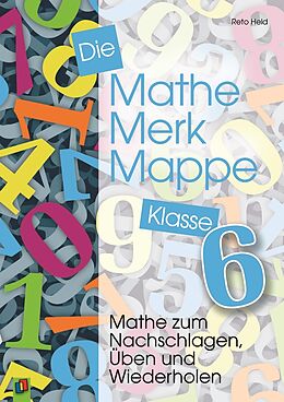 Kartonierter Einband Die Mathe-Merk-Mappe Klasse 6 von Reto Held