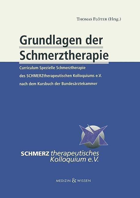 Grundlagen der Schmerztherapie