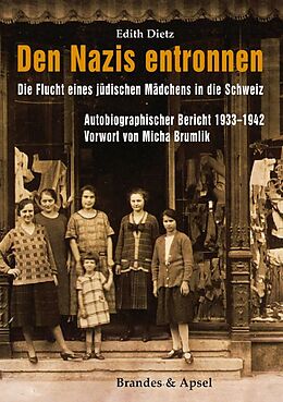 Paperback Den Nazis entronnen von Edith Dietz