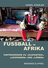 E-Book (pdf) Fußball in Afrika von Daniel Künzler
