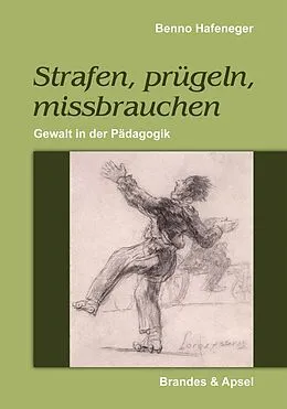 E-Book (pdf) Strafen, prügeln, missbrauchen von Benno Hafeneger