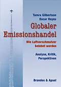 E-Book (pdf) Globaler Emissionshandel von Tamra Gilbertson, Oscar Reyes