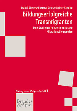 E-Book (pdf) Bildungserfolgreiche Transmigranten von Isabel Sievers, Hartmut Griese, Rainer Schulte