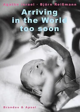 E-Book (pdf) Arriving in the World too Soon von Agathe Israel