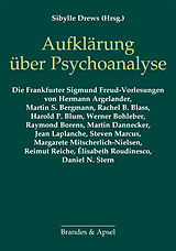 E-Book (pdf) Aufklärung über Psychoanalyse von Hermann Argelander, Martin S. Bergmann, Rachel Blass