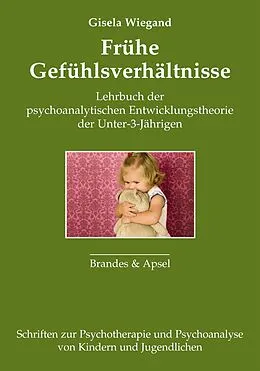 E-Book (pdf) Frühe Gefühlsverhältnisse von Gisela Wiegand