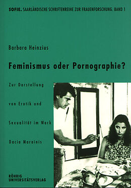 Kartonierter Einband Feminismus oder Pornographie? von Barbara Heinzius