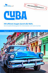 Kartonierter Einband Unterwegs Verlag Reiseführer Cuba - XXL von Thomas Schlegel