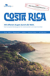 Fester Einband Costa Rica Reiseführer von Thomas Schlegel